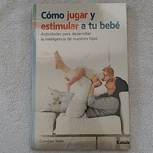 📚 Cómo jugar y estimular a tue bebé Book